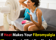 Why Heat Makes Fibromyalgia Worse: Understanding Temperature Sensitivity and Pain Flares